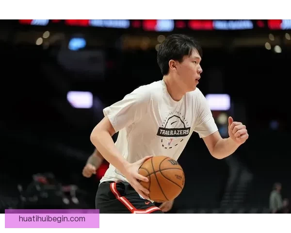 开拓者正式召回杨瀚森担纲球队核心展开新赛季征程